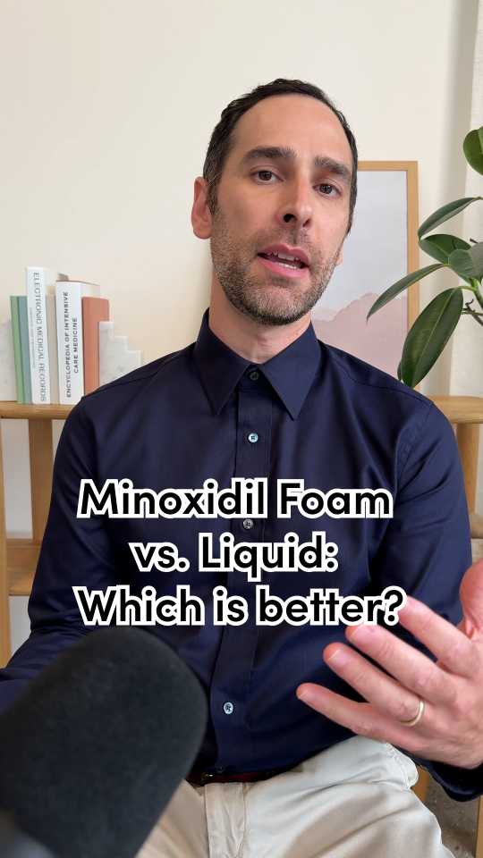 Which Is Better: Minoxidil Foam vs. Liquid?