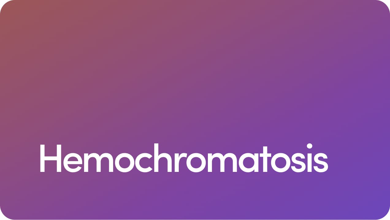 Hemochromatosis: Everything You Need to Know