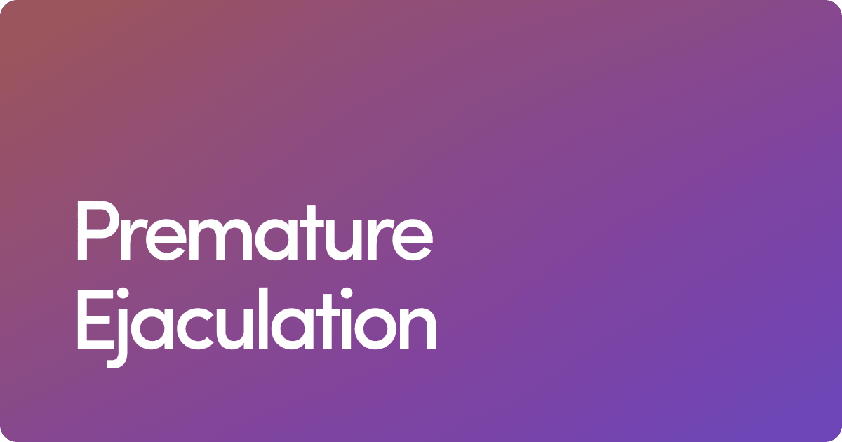 Premature Ejaculation