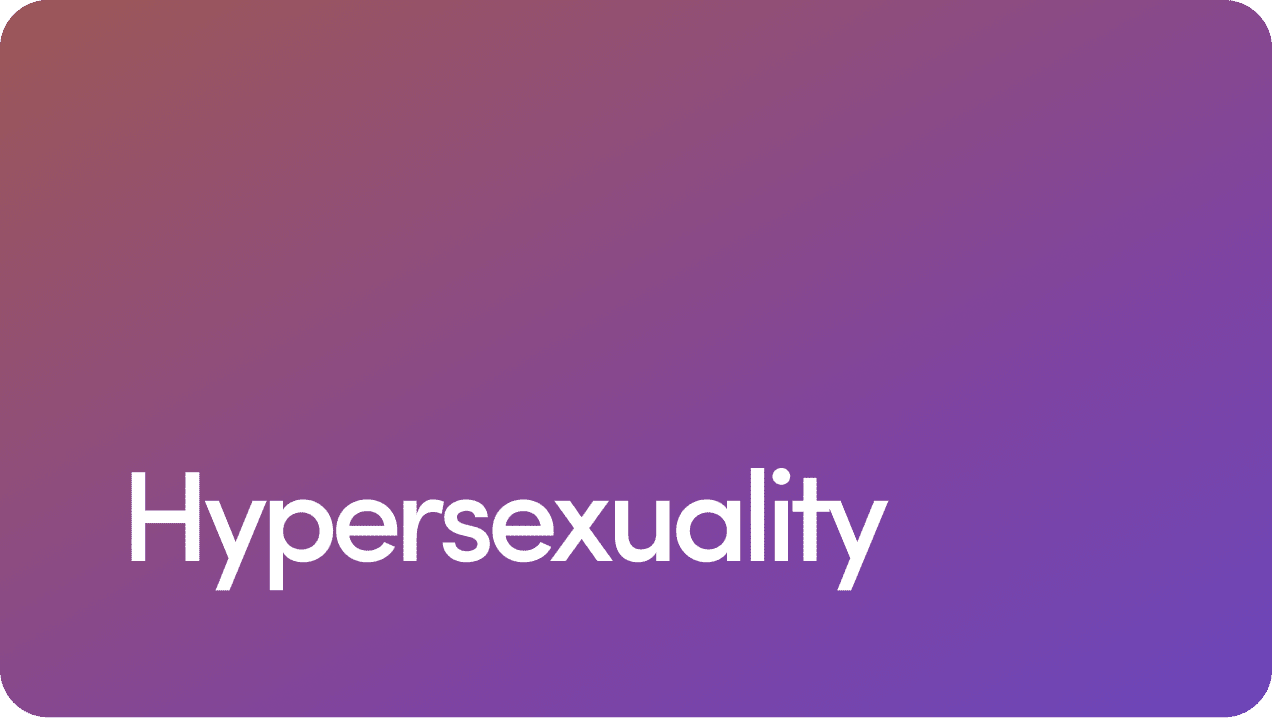 Hypersexuality